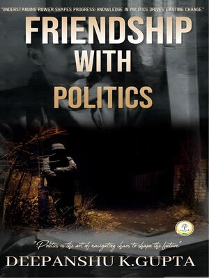 cover image of Friendship with Politics